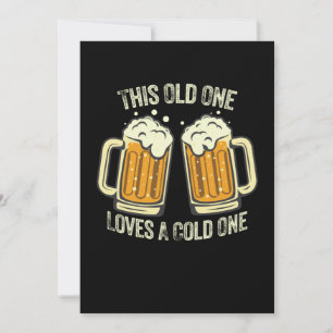 This Old One Loves A Cold One Invitation