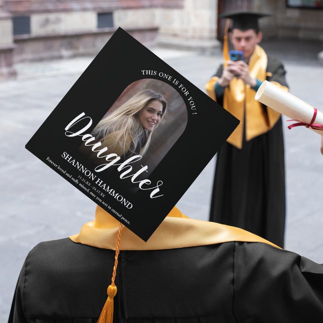 This One Is For You Daughter Graduation Cap Topper (Creator Uploaded)