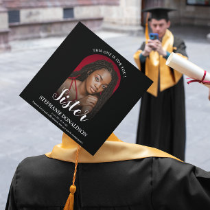 This One Is For You Sister Graduation Cap Topper