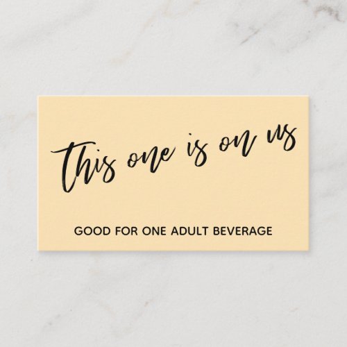 This One is On Us Casual Peach Drink Ticket Enclosure Card