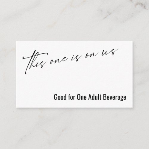 This One is On Us Typography Drink Ticket Enclosure Card