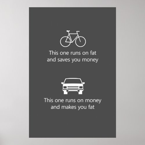 This one runs on fat and saves you money poster