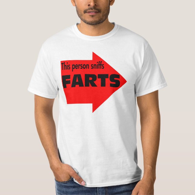This person sniffs farts. T-Shirt (Front)