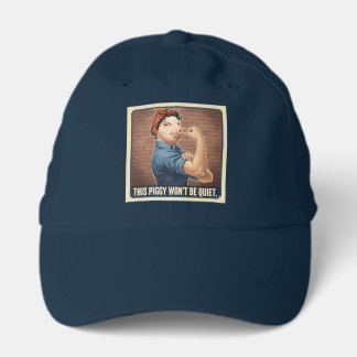 This Piggy Won't Be Quiet Cap