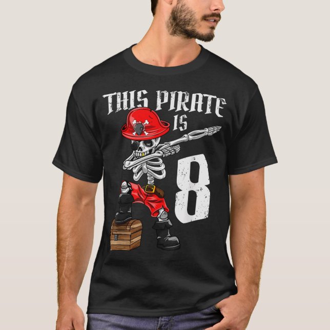 This Pirate Is 8 Dabbing Pirate 8Th Birthday Boy T-Shirt (Front)