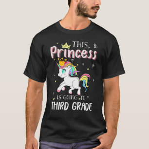 This Princess Is Going To 3rd Grade Unicorn Girl T-Shirt