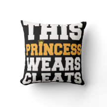 THIS PRINCESS WEARS CLEATS SOCCER SOFTBALL GIFTS