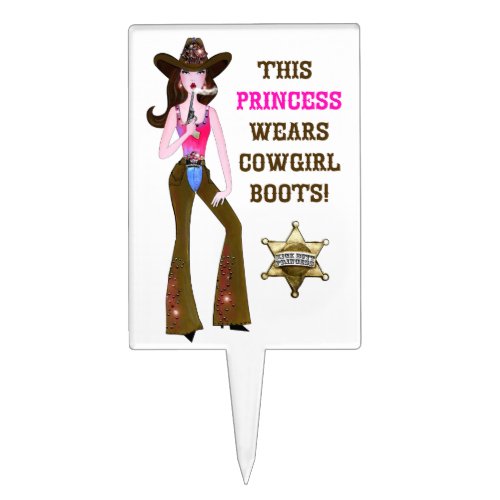 This Princess Wears Cowgirl Boots Cake Topper