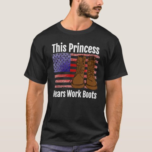 This Princess Wears Work Boots T_Shirt
