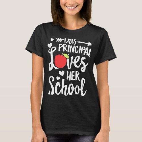This Principal Loves Her School Administrator Teac T_Shirt