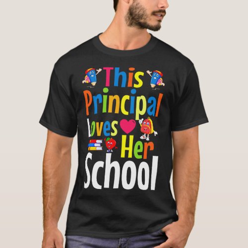 this principal loves her school back to school T_Shirt
