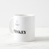 This Probably is Whiskey White Mug (Front Left)