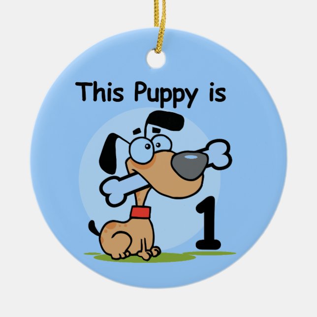 This Puppy 1st Birthday T shirts and Gifts Ceramic Ornament (Front)