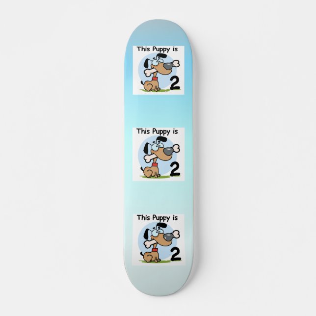 This Puppy 2nd Birthday T shirts and Gifts Skateboard Deck (Front)