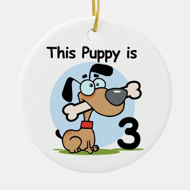 This Puppy 3rd Birthday T-shirts and Gifts Ceramic Ornament (Front)