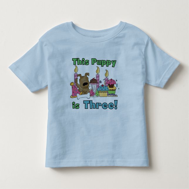 This Puppy is Three Tshirts and Gifts (Front)