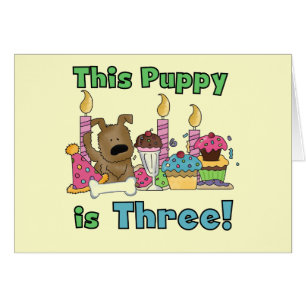 This Puppy is Three Tshirts and Gifts Cards