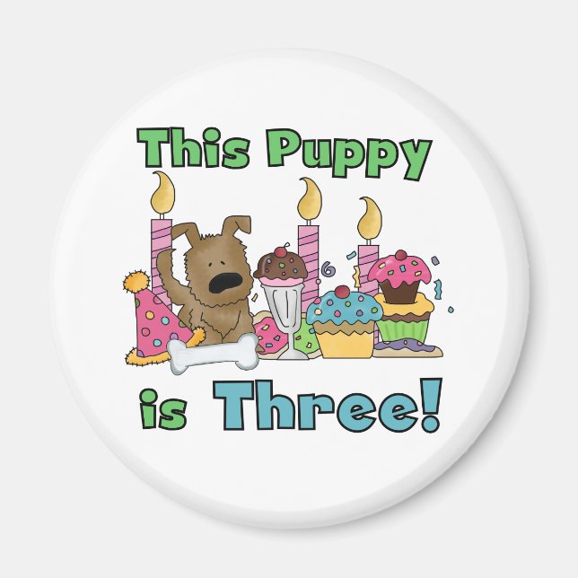 This Puppy is Three Tshirts and Gifts Magnet (Front)