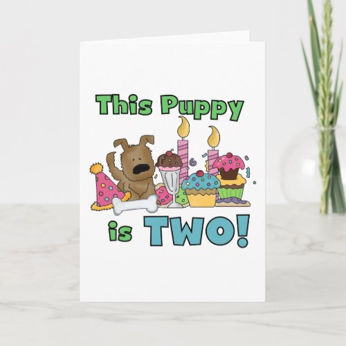 This Puppy is Two Tshirts and Gifts Card