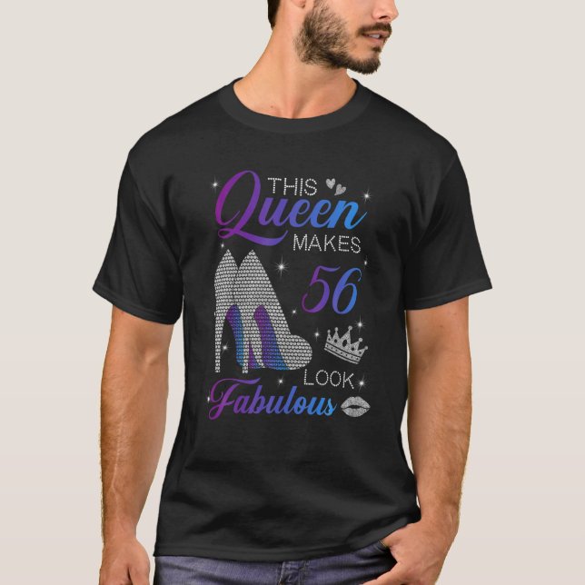 This Queen Makes 56 Look Fabulous High Heels 56Th T-Shirt (Front)