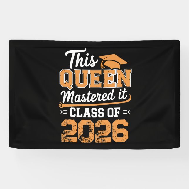 This Queen Mastered It Class Of 2026 Graduation Banner (Horizontal)