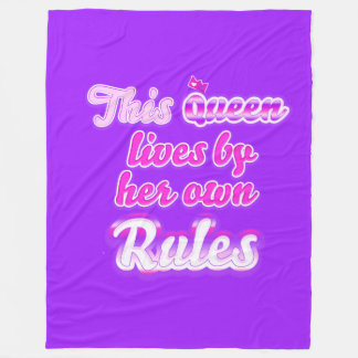 This queen never follow the rules purple fleece blanket