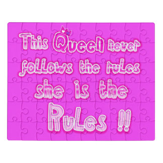 This queen never follows the rules pink jigsaw puzzle