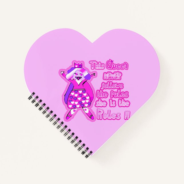 This queen never follows the rules pink  notebook (Front)