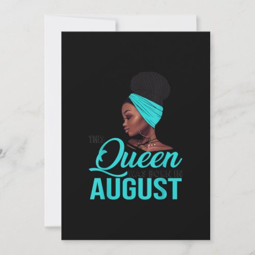 This Queen Was Born In August Birthday for Black Holiday Card