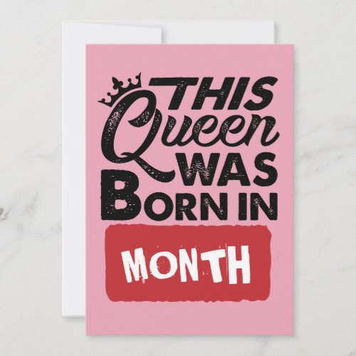 This Queen Was Born in Customize Birthday Month Holiday Card