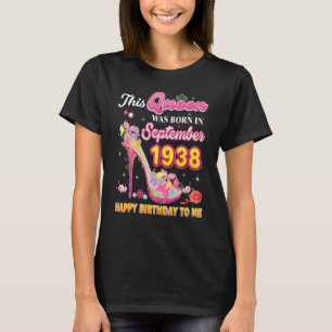 This Queen Was Born In September 1938 Happy Birthd T-Shirt