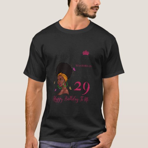This Queen Was Born On June 29 Afro Black Woman Bi T_Shirt