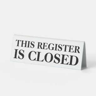 This register is closed desk top information table tent sign