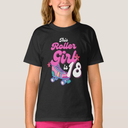 This Roller Girl Is 18 Roller Skating Gift Idea T_Shirt