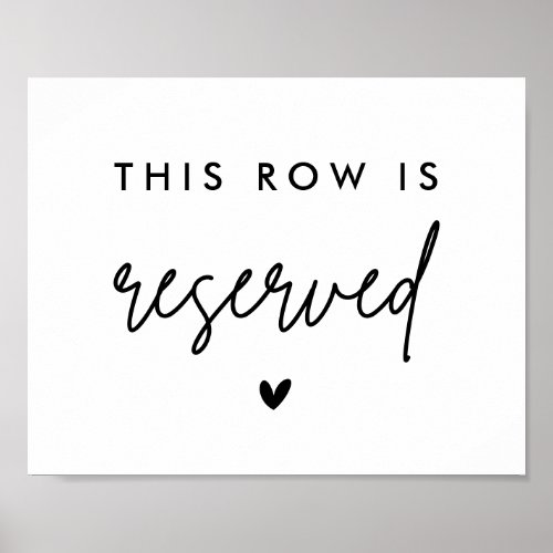 This Row is Reserved Chair Reserved Seat Sign