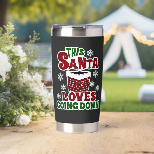 This Santa Loves Going Down Christmas Naughty Xmas Insulated Tumbler