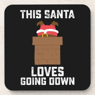 This Santa Loves Going Down Funny Christmas Beverage Coaster