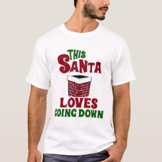 This Santa Loves Going Down T-Shirt