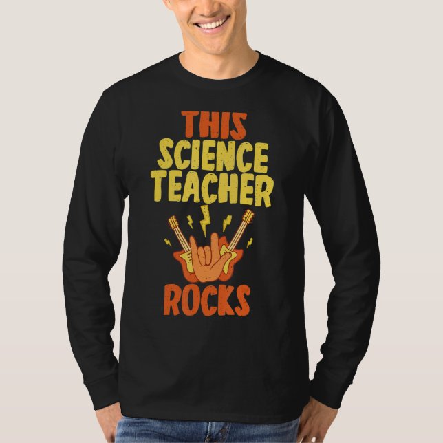 This Science Teacher Rocks T-Shirt (Front)