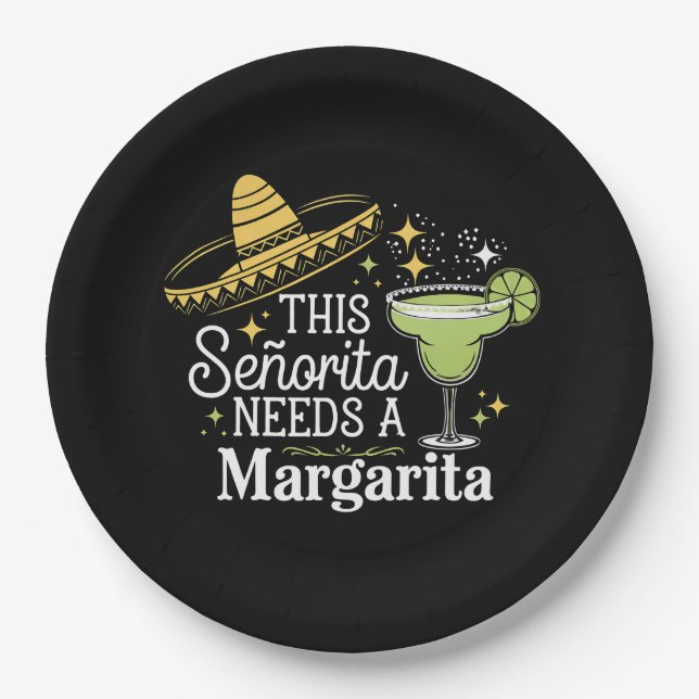 This Senorita Needs A Margarita Cinco De Mayo Paper Plates (Front)