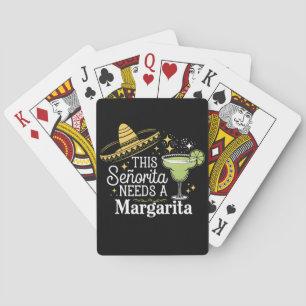 This Senorita Needs A Margarita Cinco De Mayo Poker Cards