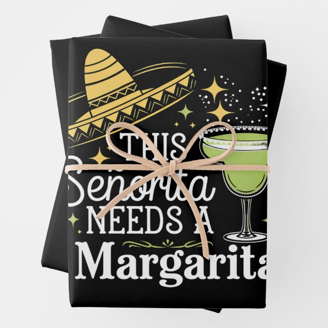 This Senorita Needs A Margarita Cinco De Mayo Wrapping Paper Sheets (In situ)