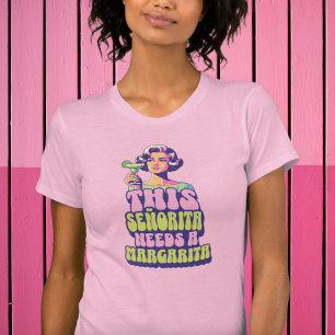This Señorita Needs a Margarita Retro  T-Shirt