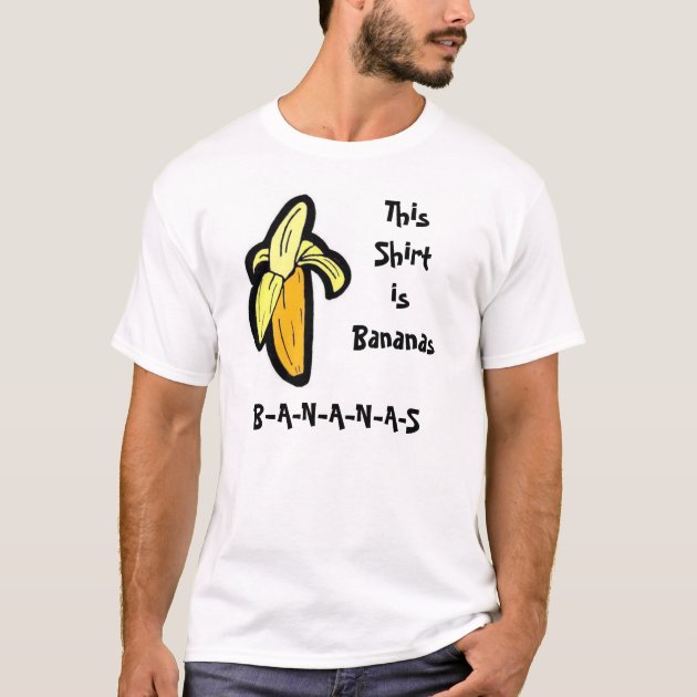 this shirt is bananas