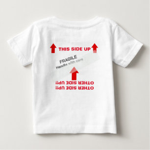 "THIS SIDE UP" Baby Handling Instructions Humorous T-Shirt