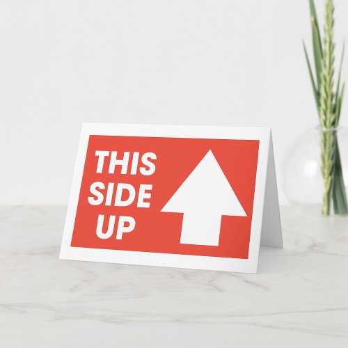 This Side Up Sign Card