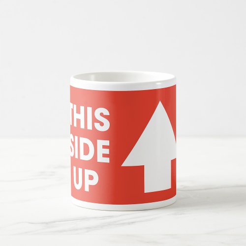 This Side Up Sign Coffee Mug