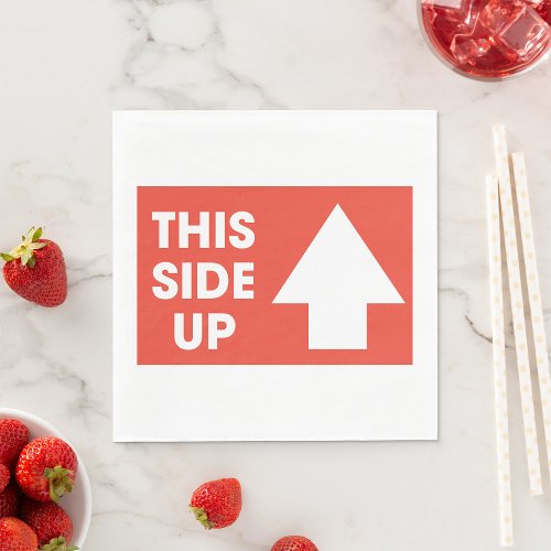 This Side Up Sign Napkins