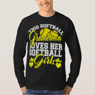 This Softball Grandma Loves Her Softball Girls Sof T-Shirt