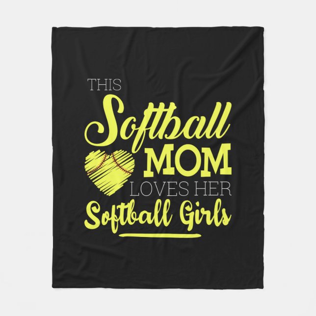 This softball mom loves her Softball Girls Fleece Blanket (Front)
